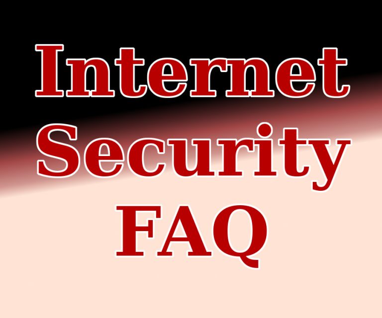 Internet Safety Frequently Asked Questions