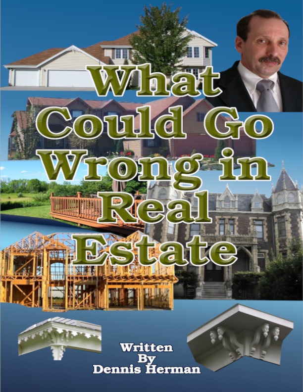 What Could Go Wrong in Real Estate